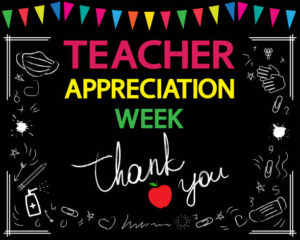 Teacher Appreciation Week