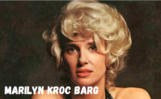 Marilyn Kroc Barg